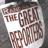 The Great Reporters, David Randall